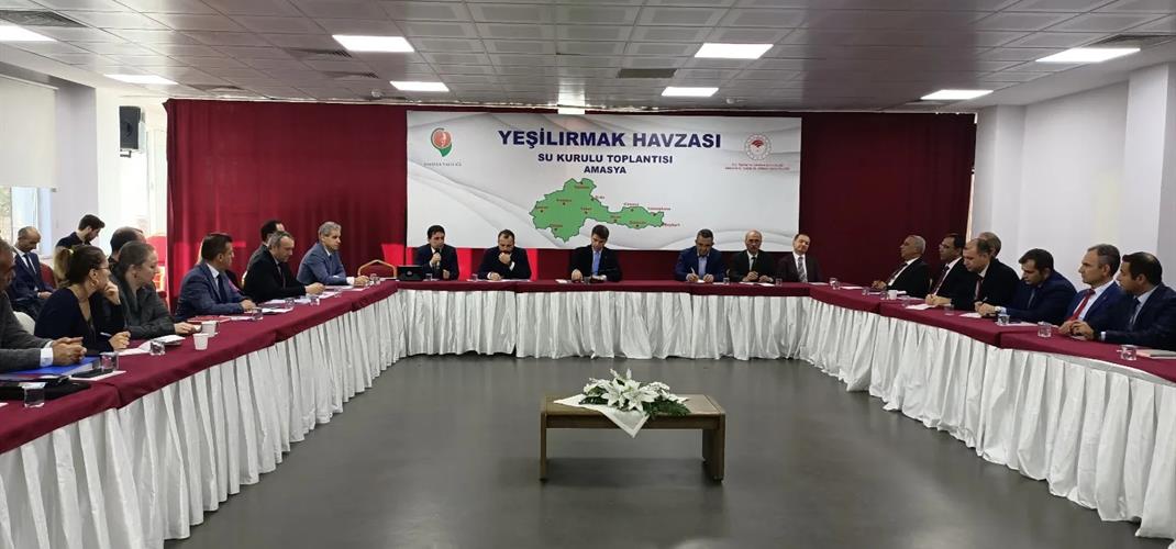 YEŞİLIRMAK HAVZASI SU KURULU TOPLANTISI GERÇEKLEŞTİRİLDİ